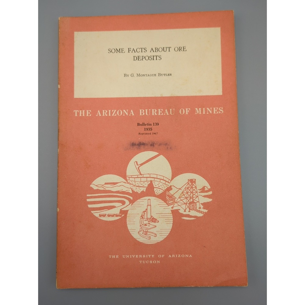 Some‎ Facts About Ore Deposits By G. Montague Butler Mines Miner Prospector